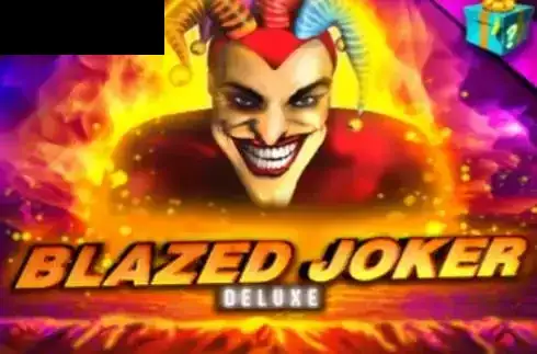 Blazed Joker Deluxe