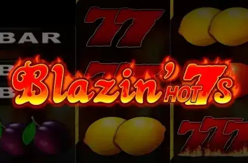 Blazin’ Hot 7s
