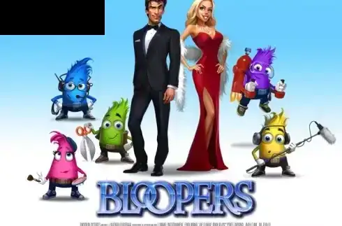 Bloopers
