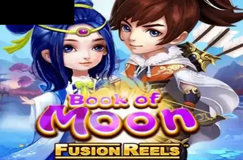 Book of Moon Fusion Reels