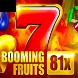 Booming Fruits 81x