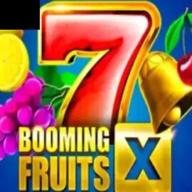 Booming Fruits X