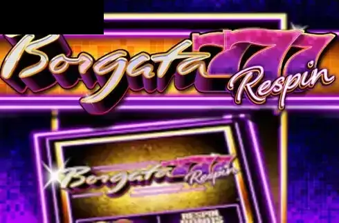 Borgata 777 Respin