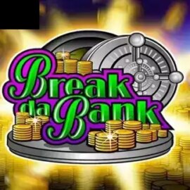 Break da Bank