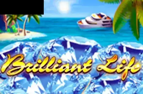 Brilliant Life