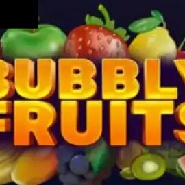 Bubbly Fruits