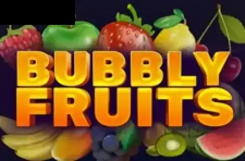 Bubbly Fruits