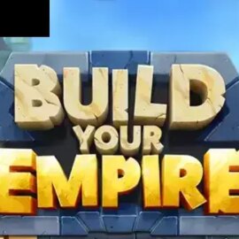 Build Your Empire