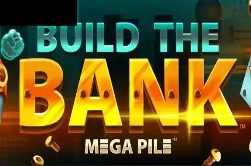 Build the Bank