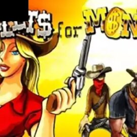 Bullets for Money