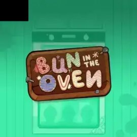 Bun in the Oven