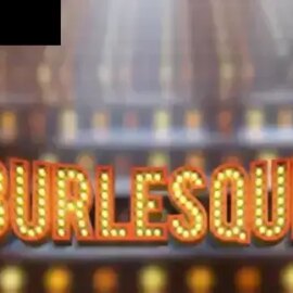 Burlesque HD