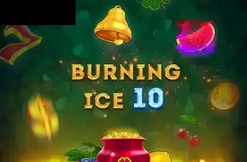 Burning Ice 10