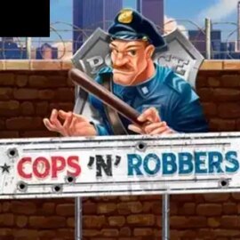 Cops ‘N’ Robbers 2018 (Play’n Go)