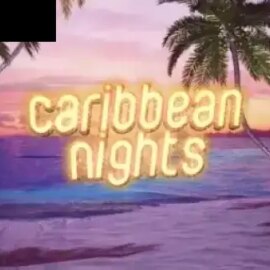 Caribbean Nights