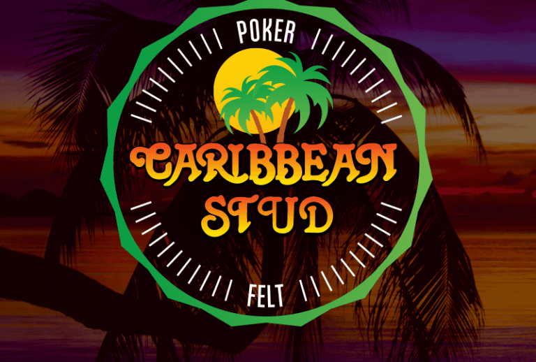 Caribbean Stud (Felt Gaming)