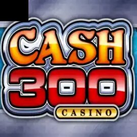 Cash 300 Casino