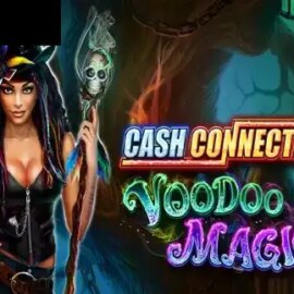 Cash Connection — Voodoo Magic