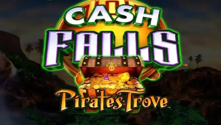 Cash Falls Pirate’s Trove