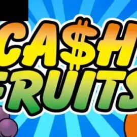 Cash Fruits