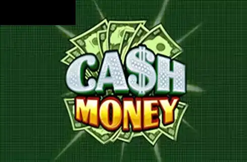 Cash Money