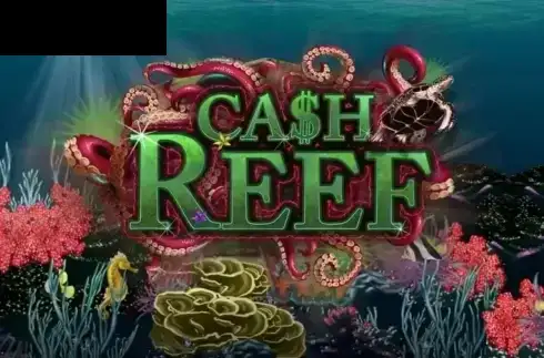 Cash Reef (Habanero)