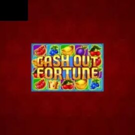 Cash out Fortune