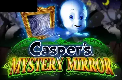 Casper’s Mystery Mirror