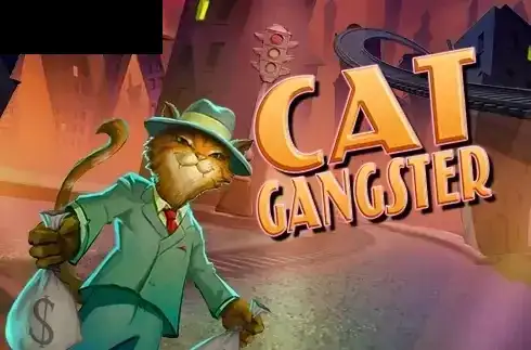 Cat Gangster