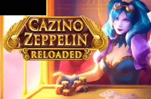 Cazino Zeppelin Reloaded