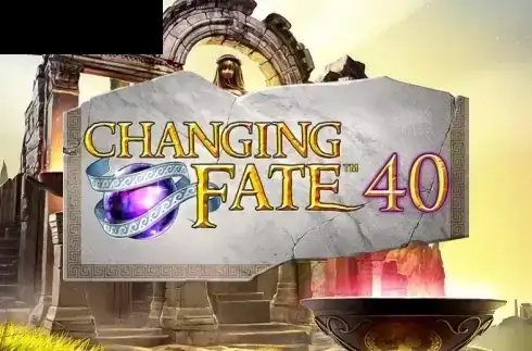 Changing Fate 40