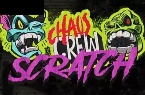 Chaos Crew Scratch