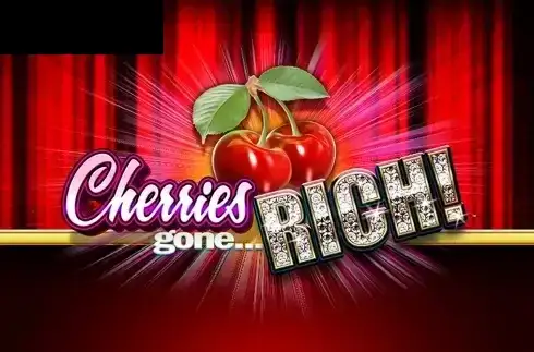 Cherries Gone Rich