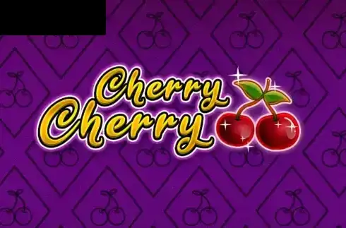 Cherry Cherry