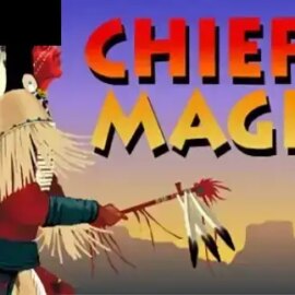Chief’s Magic