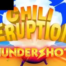 Chili Eruption Thundershots