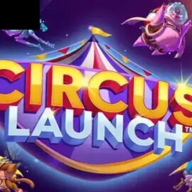Circus Launch