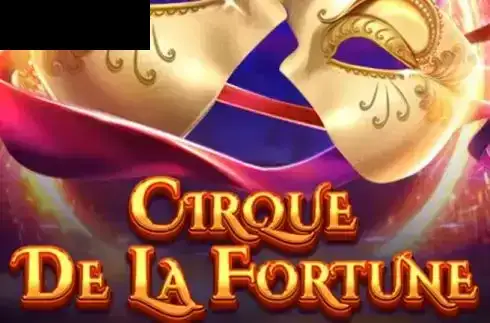 Cirque De La Fortune
