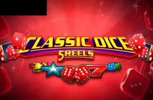 Classic Dice 5 Reels