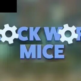 Clockwork Mice
