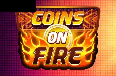 Coins on Fire