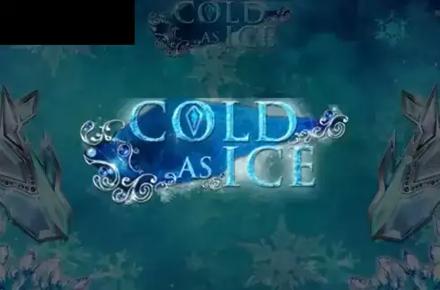 Cold As Ice