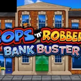 Cops N Robbers Bank Buster