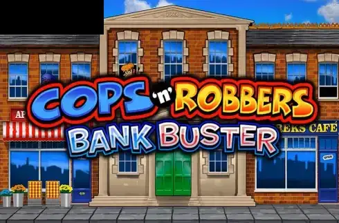 Cops N Robbers Bank Buster