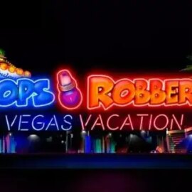 Cops ‘n’ Robbers Vegas Vacation
