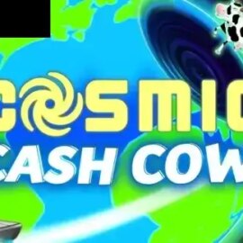 Cosmic Cash Cow