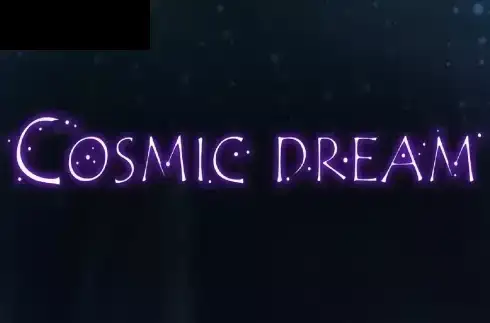 Cosmic Dream