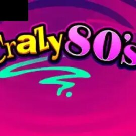 Crazy 80s