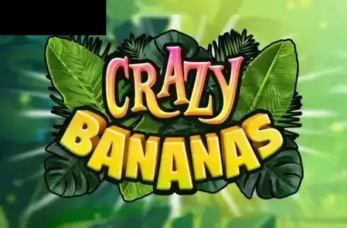 Crazy Bananas