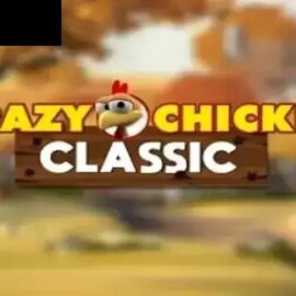 Crazy Chicken Classic